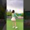 Golf girl｜高爾夫女孩｜ゴルフ女子｜골프 소녀 #shorts #golf #asmr #golfgirl #golfswing #shots #sports